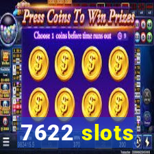 7622 slots